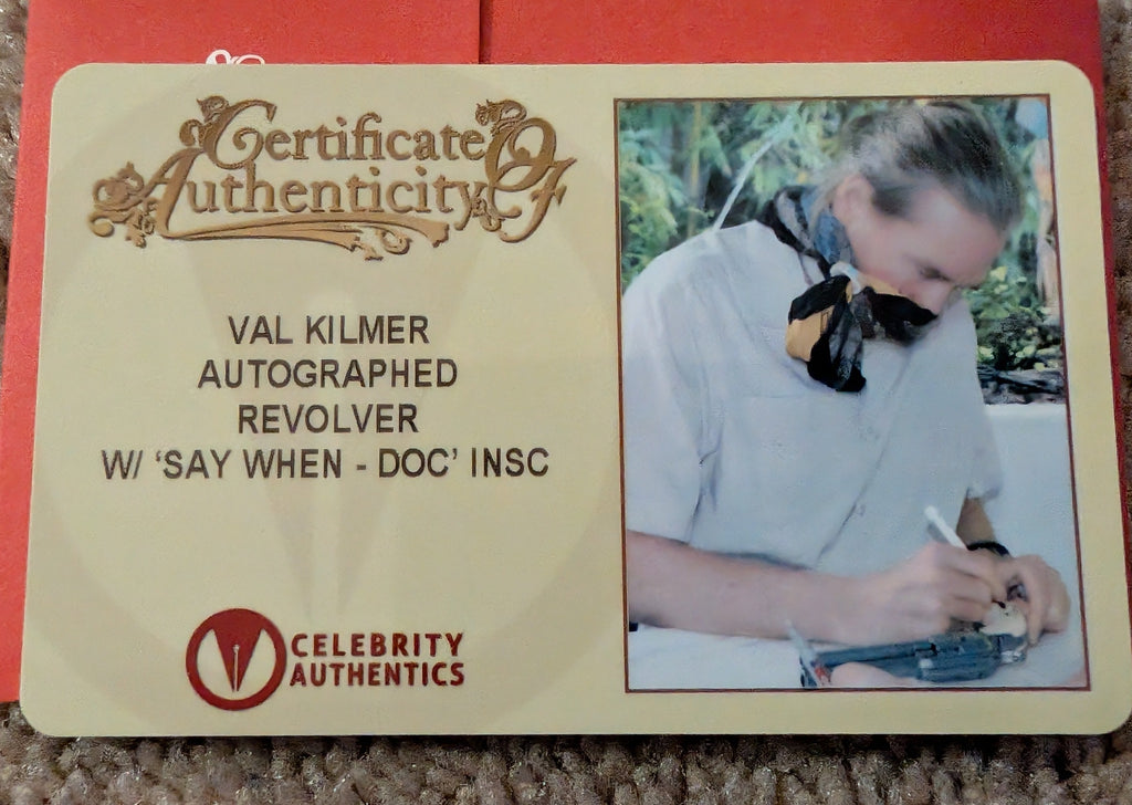 Val Kilmer Signed Doc Holliday “Quick Draw” Revolver Prop Replica – “Say When” Inscription | Tombstone 1:1 Full-size Collectible