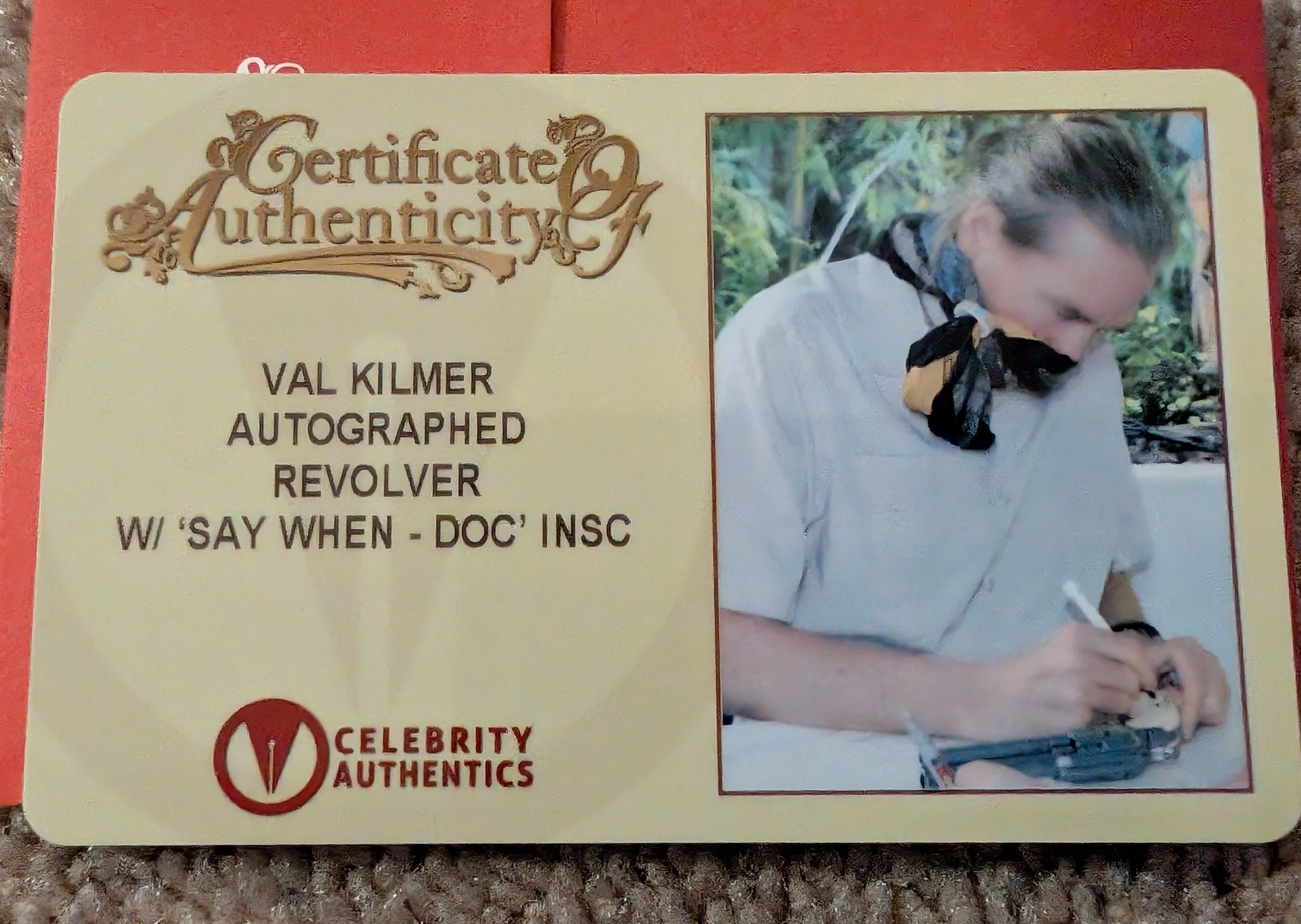 Val Kilmer Signed Doc Holliday “Quick Draw” Revolver Prop Replica – “Say When” Inscription | Tombstone 1:1 Full-size Collectible