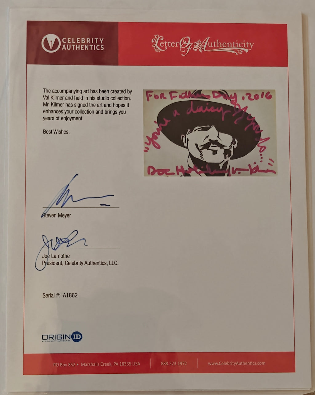 Val Kilmer's Personal Studio Collection - Original Doc Holliday "You're a daisy if you do..." 24x 16 Enhanced & Signed Art Print